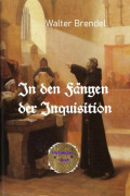 In den Fängen der Inquisition