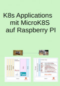 K8s Applications mit MicroK8S auf Raspberry PI