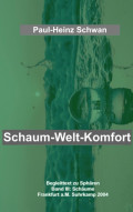 Schaum-Welt-Komfort