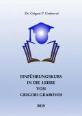 Einführungskurs in die Lehre von Grigori Grabovoi