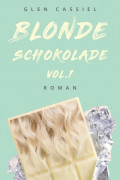 Blonde Schokolade Vol.1