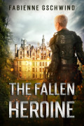 The Fallen Heroine
