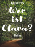 Wer ist Clara?