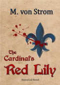 The Cardinal's Red Lily