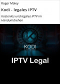 Kodi - legales IPTV
