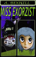 Miss Exorzist