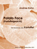Potato Face (Kartoffelgesicht)