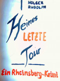 Heines letzte Tour