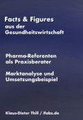 Marktanalyse "Pharma-Referenten als Praxisberater"