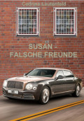 Susan - Falsche Freunde