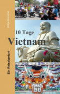 10 Tage Vietnam
