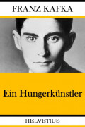 Ein Hungerkünstler