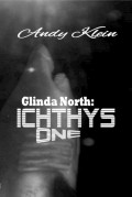 Glinda North: Ichthys One