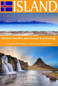 Island - Gefundene Einsamkeit, pures Abenteuer & ein Neuanfang