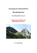 Geo-Bergwanderung 13 Risserkogel (1826 m) und Blankenstein (1768 m)