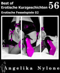 Erotische Kurzgeschichten - Best of 56