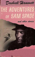 The Adventures of Sam Spade and other stories