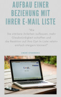 Aufbau einer Beziehung mit Ihrer E-Mail Liste