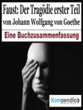 Faust: Der Tragödie erster Teil von Johann Wolfgang von Goethe