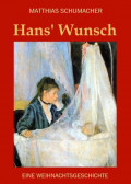 Hans' Wunsch