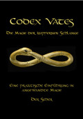 Codex Vates - Die Magie der kupfernen Schlange