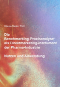 Die Benchmarking-Praxisanalyse© als Direktmarketing-Instrument der Pharma-Industrie