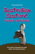 Australian Bustard, Wombat und Echidna