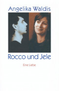Rocco und Jele