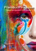Praxisbuch Hypnose