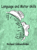 Language and Motor skills