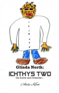 Glinda North: Ichthys Two