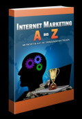 Internet-Marketing von A bis Z