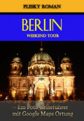 Berlin Weekend Tour