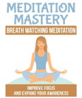 Breath Watching Meditation