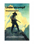 James Fenimore Cooper: Lederstrumpf