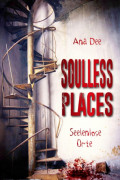 Soulless Places