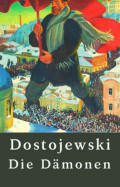 Dostojewski: Die Dämonen