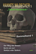 Sammelband "Tatort Hunsrück" Teil 1