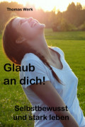 Glaub an dich