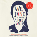 We, Jane (Unabridged)