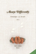 Always Differently
