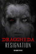Draggheda - Resignation