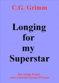 Longing for my Superstar