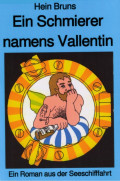 Ein Schmierer namens Vallentin