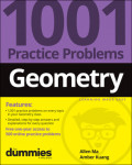 Geometry: 1001 Practice Problems For Dummies (+ Free Online Practice)
