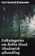 Folksångerna om Robin Hood: Akademisk afhandling