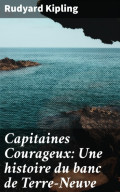 Capitaines Courageux: Une histoire du banc de Terre-Neuve