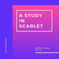 A Study In Scarlet (Unabridged)