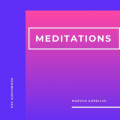 Meditations (Unabridged)