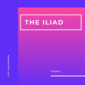 The Iliad (Unabridged)